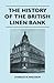 The History of the British Linen Bank by Charles A. Malcolm