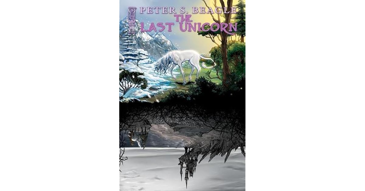 The Last Unicorn 1 By Peter B Gillis The Last Unicorn 1 By Peter B Gillis
