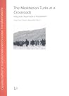 The Meskhetian Turks at a Crossroads: Integration, Repatriation or Resettlement? (Gesellschaftliche Transformationen/Societal Transformations)