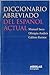 Dicionario abreviado del español actual by Manuel Seco