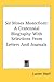 Sir Moses Montefiore: A Centennial Biography with Selections from Letters and Journals
