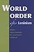 World Order after Leninism by Vladimir Tismăneanu