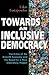 Towards an Inclusive Democracy by Takis Fotopoulos