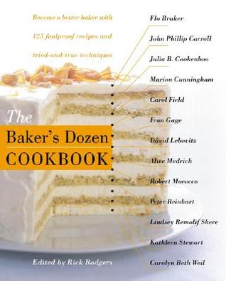 The Baker's Dozen Cookbook (Hardcover)