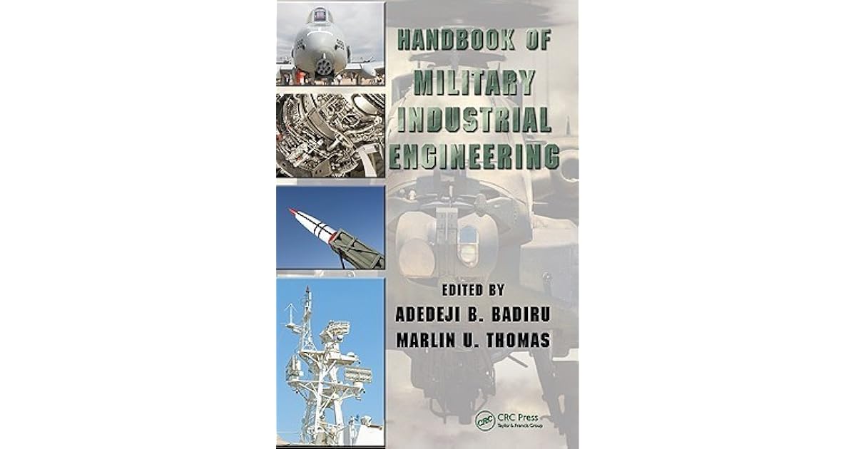 Handbook of Military Industrial Engineering by Marlin U. Thomas