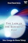 The Lady of the Basement Flat by Mrs. George de Horne Vaizey