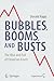 Bubbles, Booms, and Busts by Donald Rapp