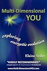 Multi-Dimensional You by Elaine Seiler