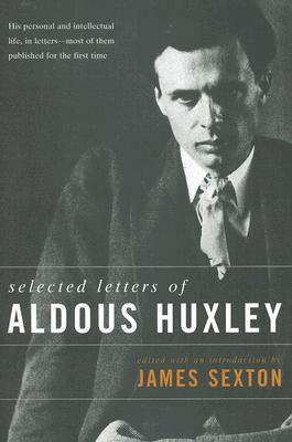 Selected Letters of Aldous (Hardcover)