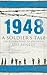 1948: A Soldier's Tale - Th...