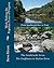 Wade Fishing the Rapidan River of Virginia: From Smallmouth Bass to Trout
