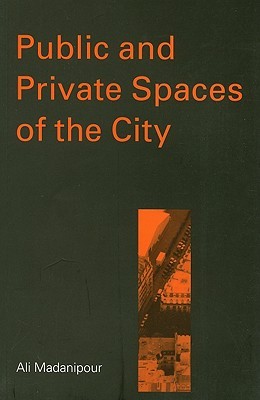 Public and Private Spaces of the City (Paperback)