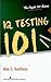IQ Testing 101 by Alan S. Kaufman