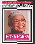 Rosa Parks: Civil Rights Activist