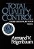 Total Quality Control, Volume 2 by Armand V. Feigenbaum