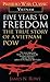 Five Years To Freedom: The True Story Of A Vietnam POW