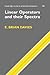Linear Operators and their ...