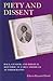 Piety and Dissent: Race, Gender, and Biblical Rhetoric in Early American Autobiography