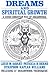 Dreams and Spiritual Growth by Louis M. Savary