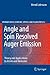Angle and Spin Resolved Auger Emission