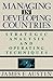 Managing In Developing Countries by James E. Austin