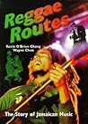 Reggae Routes: Th...