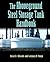 The Aboveground Steel Storage Tank Handbook (Industrial Health & Safety)