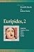 Euripides 2 by John Frederick Nims