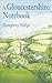 A Gloucestershire Notebook by Humphrey Phelps