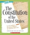 The Constitution (True Books) 