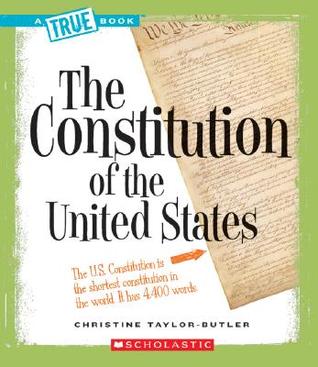 The Constitution (True Books)