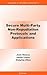 Secure Multi-Party Non-Repudiation Protocols and Applications (Advances in Information Security, 43)