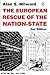 The European Rescue of the Nation State