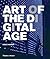 Art of the Digital Age