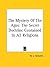 The Mystery Of The Ages: Th...