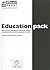 Education Pack: Ideas, Reso...