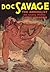 The Annihilist & Cargo Unknown (Doc Savage, #26)