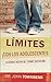 Limites Con Los Adolescentes