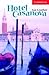 Hotel Casanova Level 1 Book with Audio CD Pack (Cambridge English Readers)