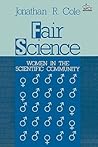 Fair Science: Women in the Scientific Community