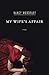 My Wife's Affair