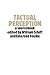 Tactual Perception: A Sourcebook