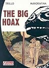The Big Hoax by Carlos Trillo