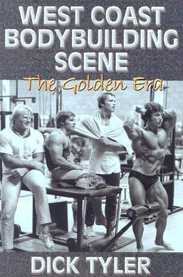 West Coast Bodybuilding Scene: The Golden Era
