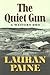 The Quiet Gun