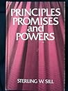 Principles, promises, and powers