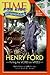 Time For Kids: Henry Ford (Time For Kids Biographies)