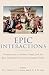 Epic Interactions: Perspect...