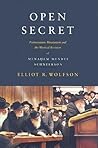 Open Secret by Elliot R. Wolfson Open Secret by Elliot R. Wolfson