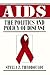 AIDS: The Politics and Policy of Disease